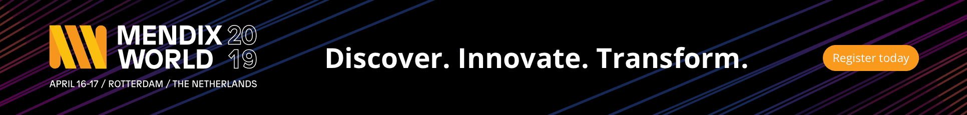 Mendix World 2019 - Discover, Innovate, Transform - Register Today