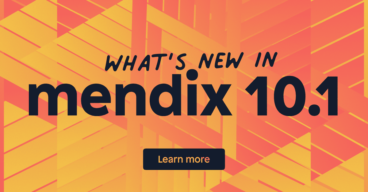 Mendix Release 10.1 - We Never Stop | Mendix
